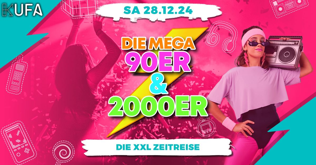 MEGA 90ER & 2000ER PARTY | KUFA Dessau | 28.12.