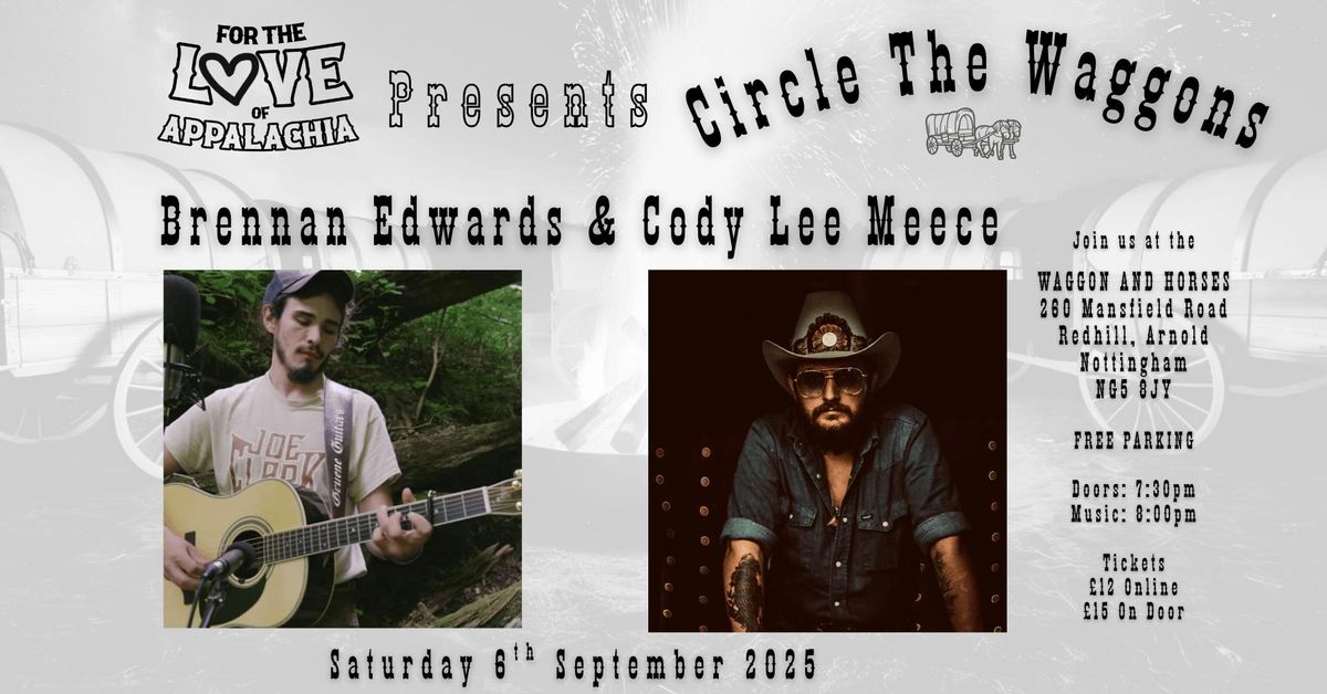 For The Love of Appalachia ft Brennan Edwards &amp; Cody Lee Meece