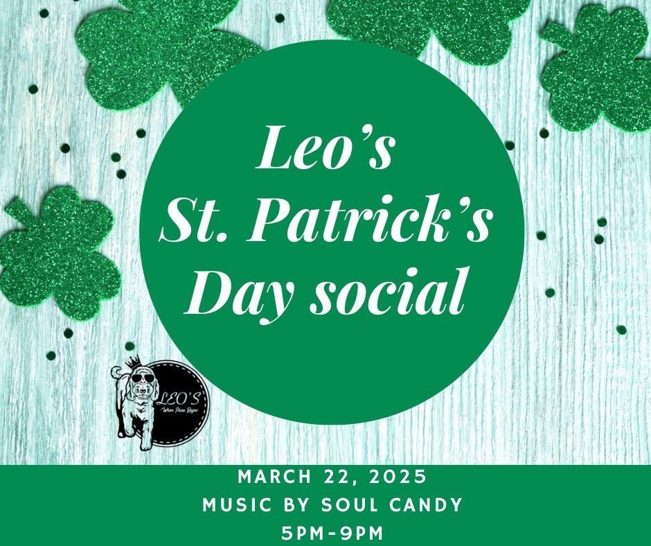 Leo\u2019s St. Patty\u2019s Day Social 