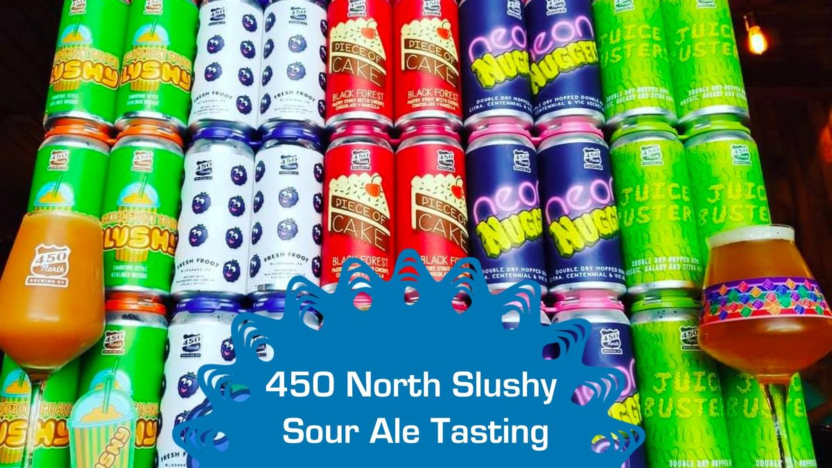 450 North Tasting Event!