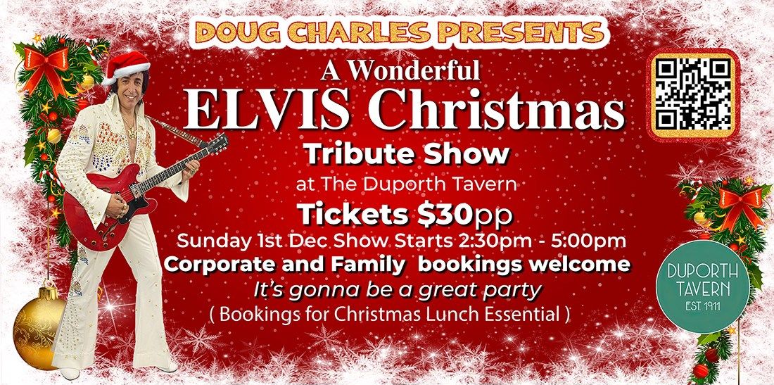 A Very Merry Elvis Christmas at the Duporth Tavern