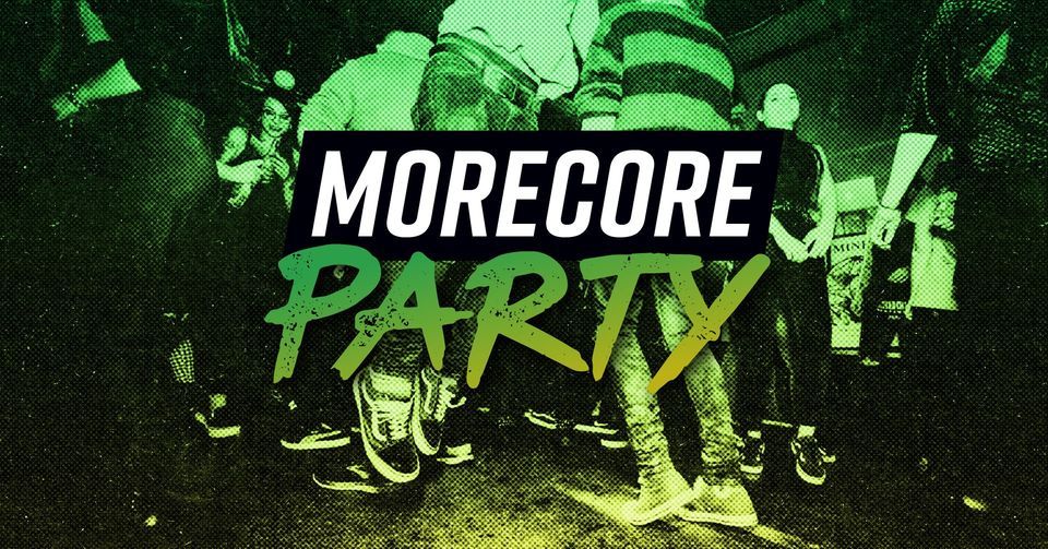 FREITAG: MoreCore Party Hamburg - ABENDKASSE vorhanden!