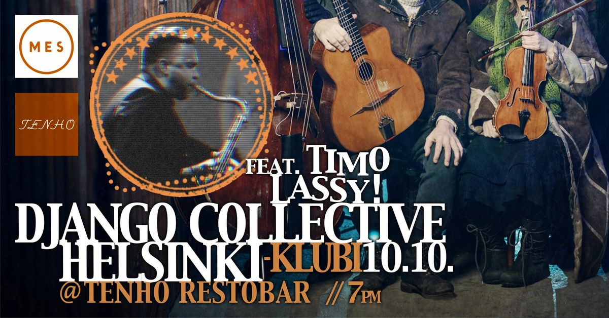 Django Collective Helsinki -Klubi feat. Timo Lassy