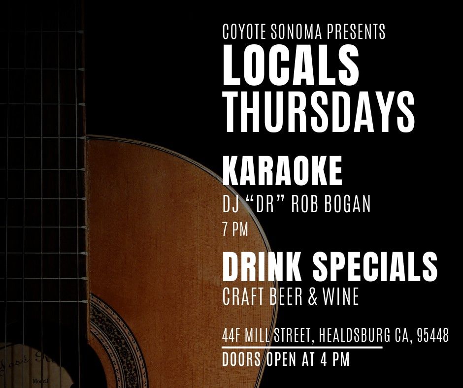 Locals Thursdays at Coyote Sonoma in Healdsburg