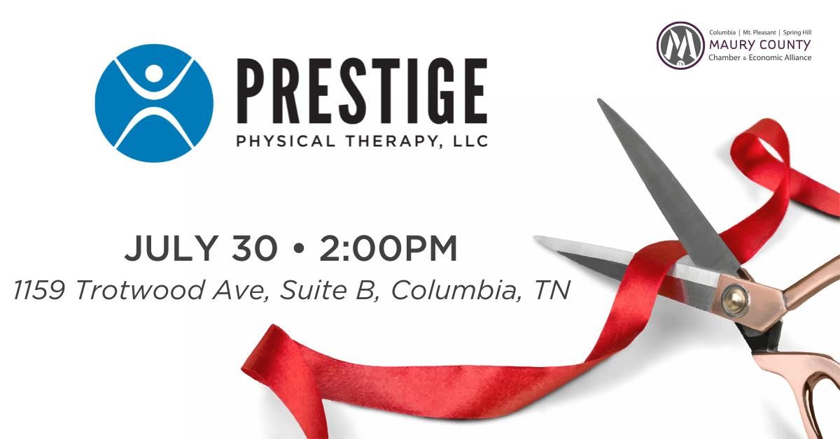 Ribbon Cutting for Prestige Physical Therapy