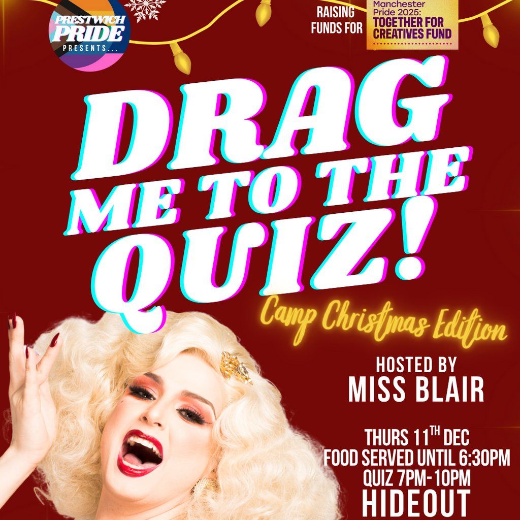 Prestwich Pride Presents: DRAG ME TO THE QUIZ, CAMP CHRISTMAS!