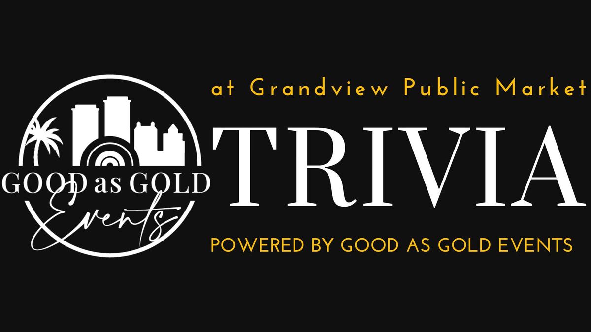 TRIVIA at Grandview Public Market