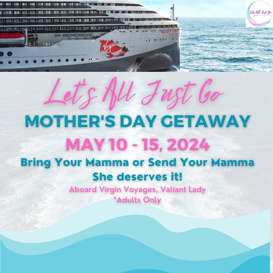 Mothers Day Getaway Cruise