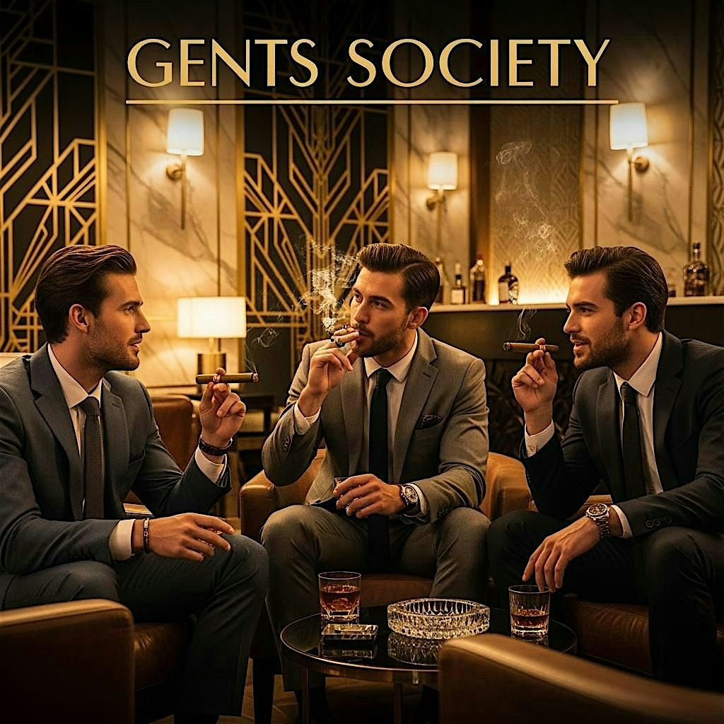 Gents Society: Cigars & discussions