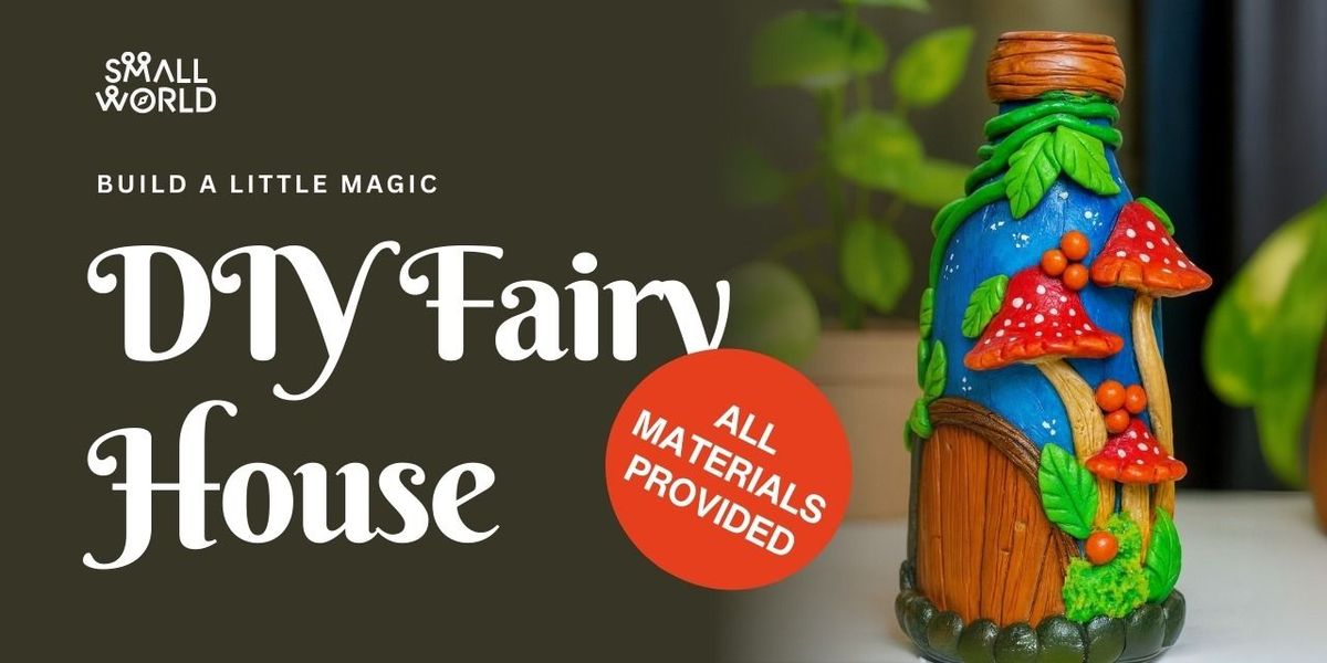 DIY Fairy House