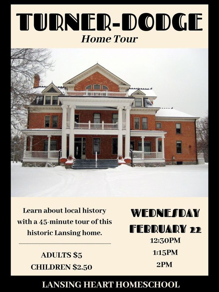 Turner Dodge Home Tour, TurnerDodge House & Heritage Center, Lansing
