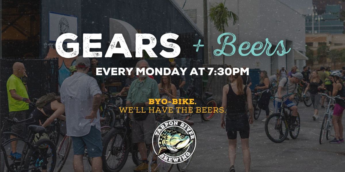 Gears + Beers | Monday Night Bike Ride