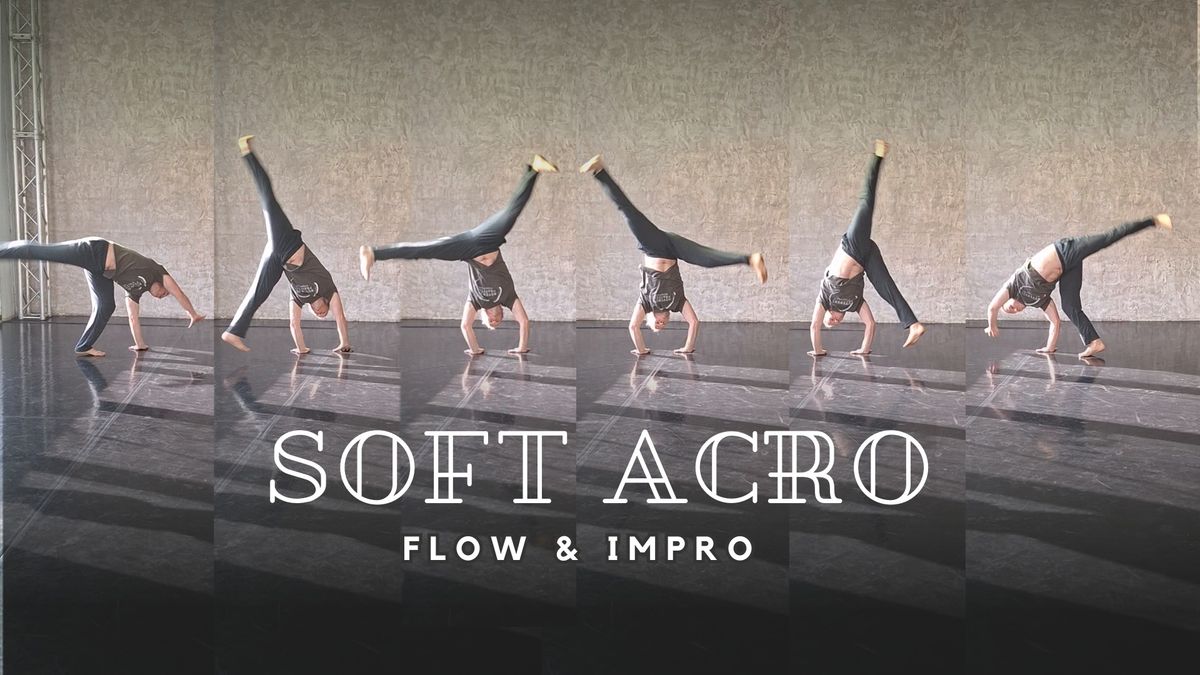 SOFT ACRO - flow & impro