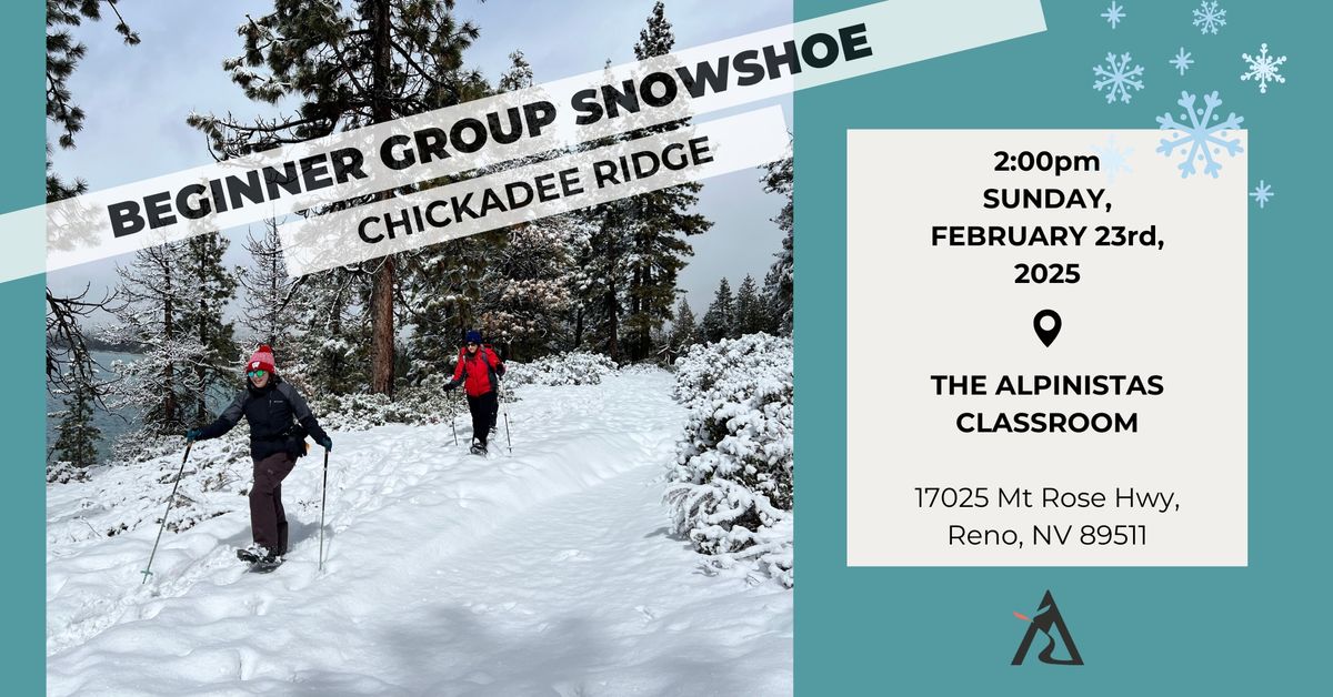 Chickadee Ridge Group Snowshoe