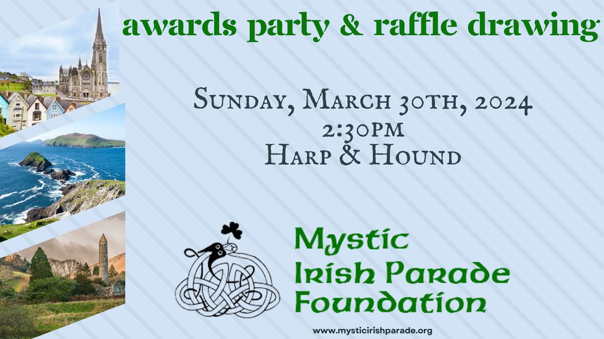 Trip to Ireland Raffle & Awards Party