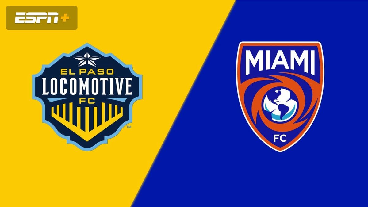 El Paso Locomotive FC at Miami FC