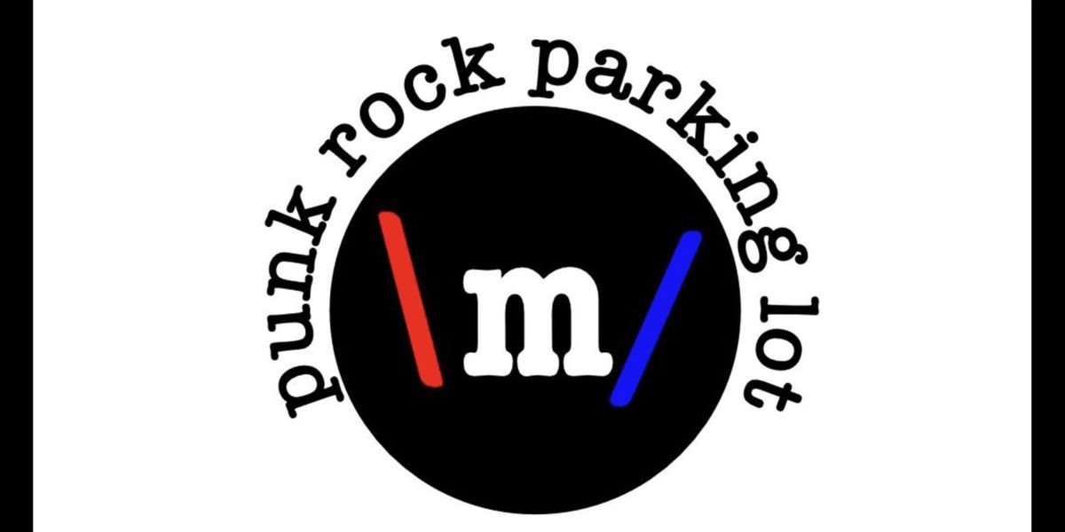 PUNK ROCK PARKING LOT #31: MxMundy + Destructo Disk + Shagw\u00fcf + Worm Wagon VR