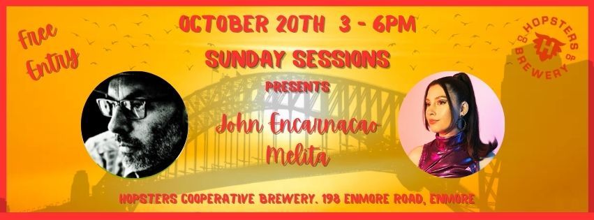 Sunday Sessions Presents: John Encarnacao & Melita