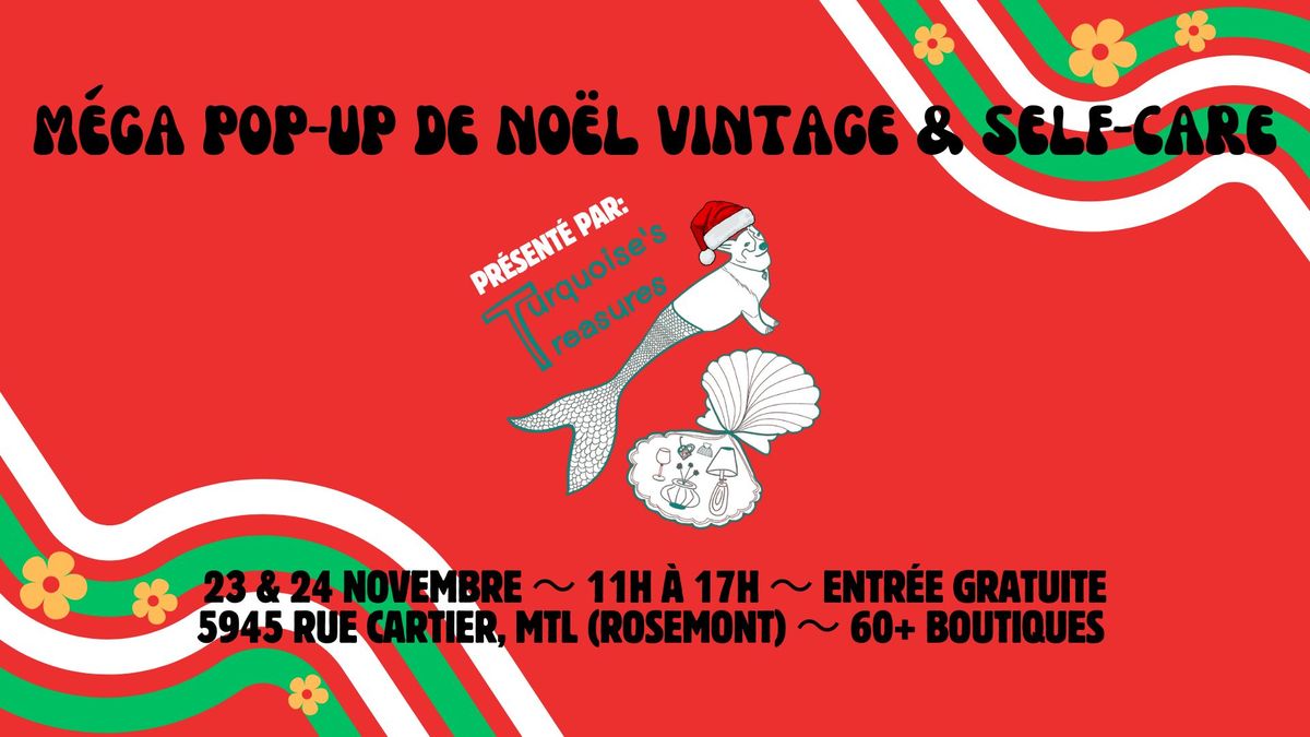 M\u00e9ga Pop-Up de NO\u00cbL Vintage & Self-Care | 23 & 24 NOVEMBRE 2024