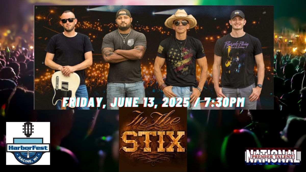 In The Stix (modern country) - Headlining at Racine HarborFest