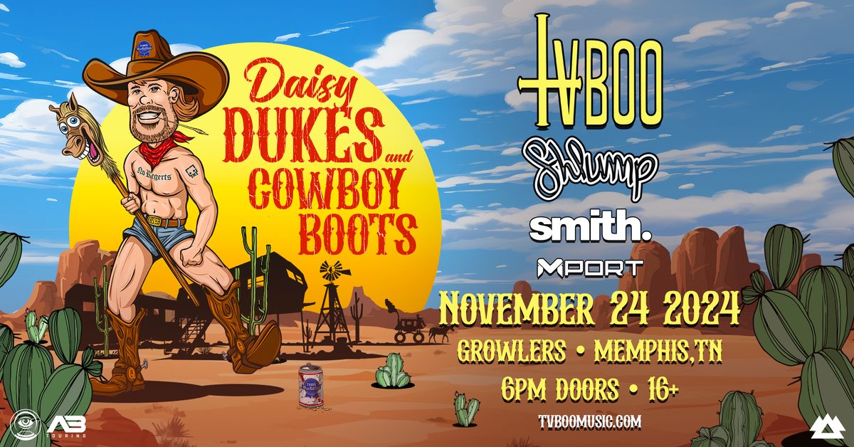 Daisy Dukes & Cowboy Boots Tour with TVBOO at Growlers