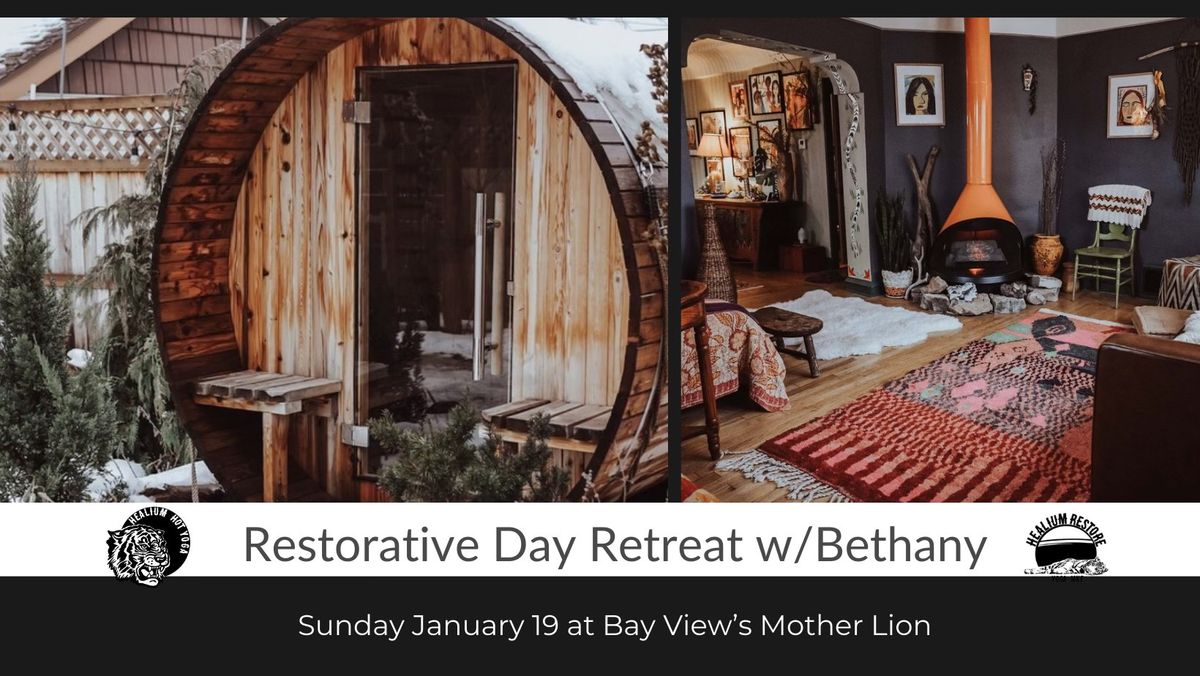 Restorative Day Retreat w\/Bethany at Mother Lion 