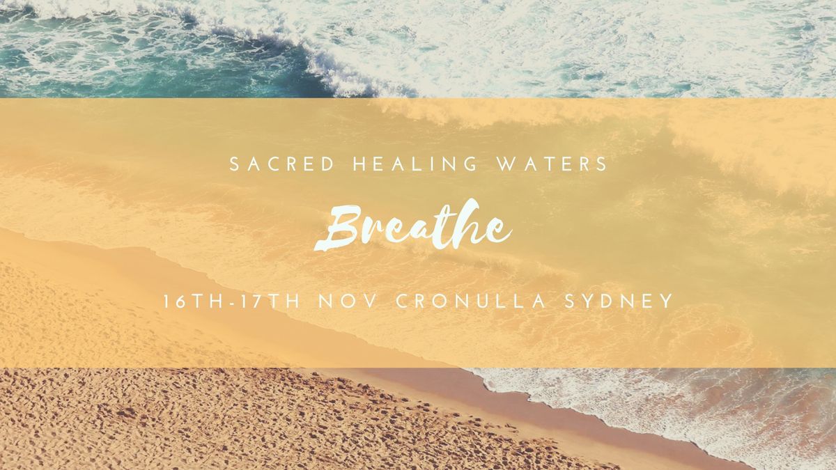 Sacred Healing Waters: Breathe WANTED WOMEN (AGES 30-65)