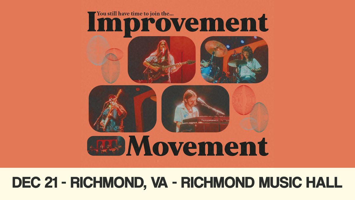 Improvement Movement w\/ Madly Backwards at Richmond Music Hall 12\/21\/24