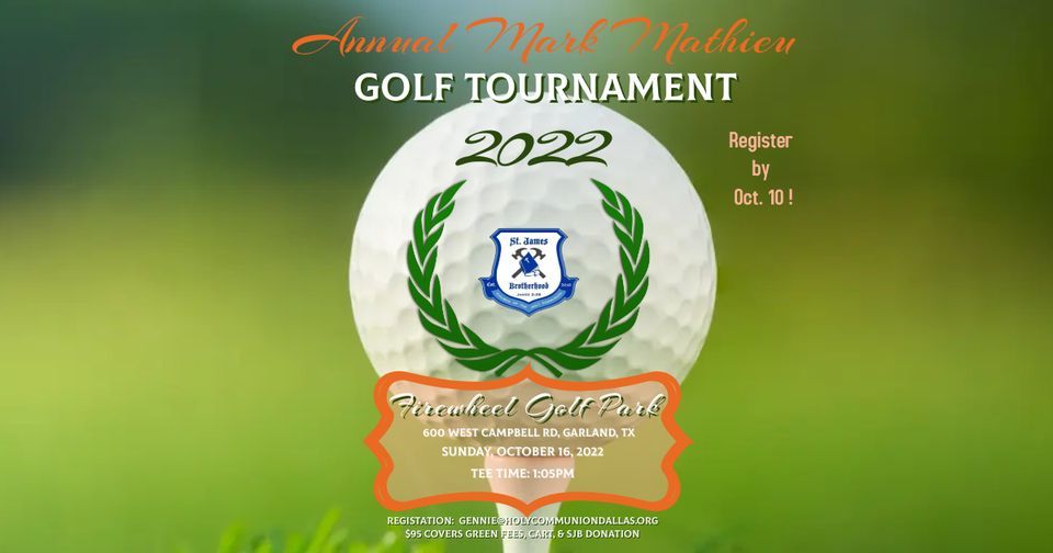 Annual Mark Mathieu Golf Tournament