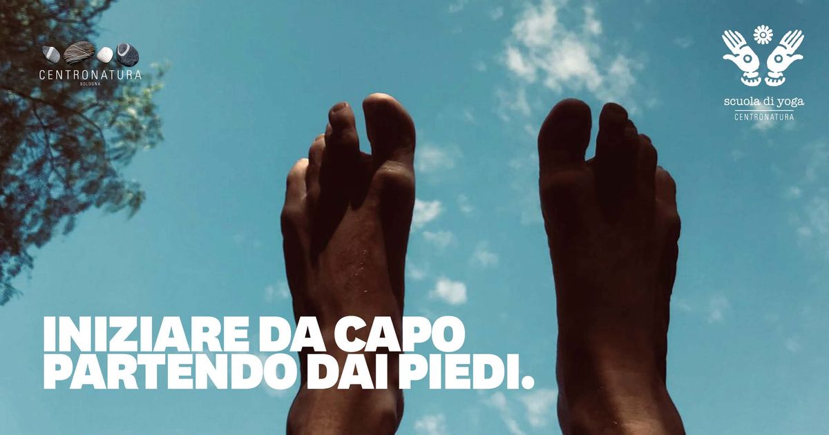 Seminario di yoga posturale: INIZIARE DA CAPO PARTENDO DAI PIEDI con Alessandro Fattorini