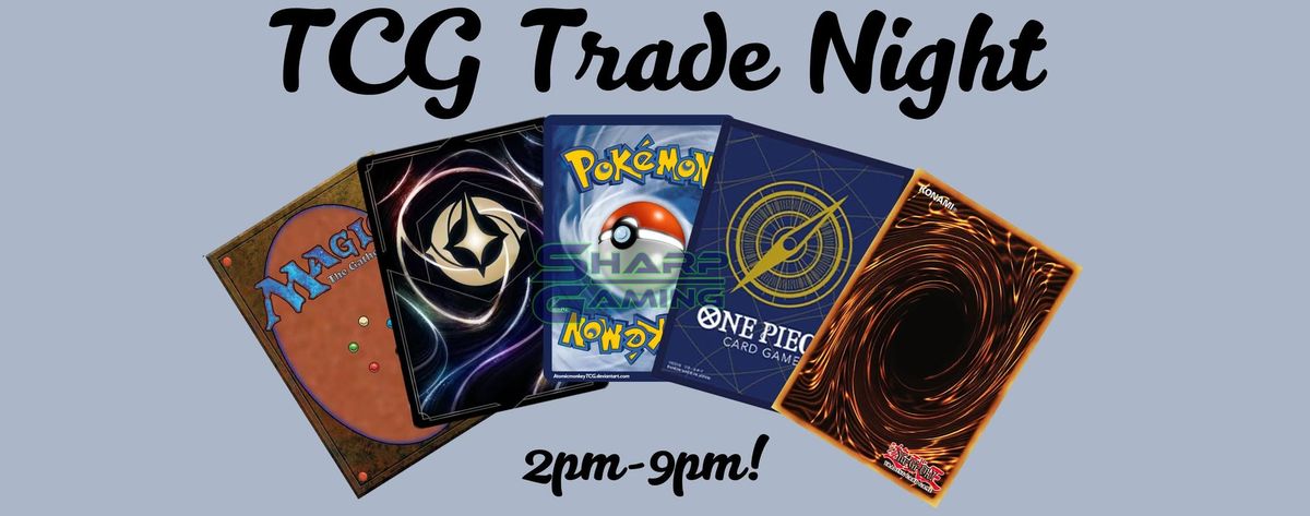 January TCG Trade Night! 