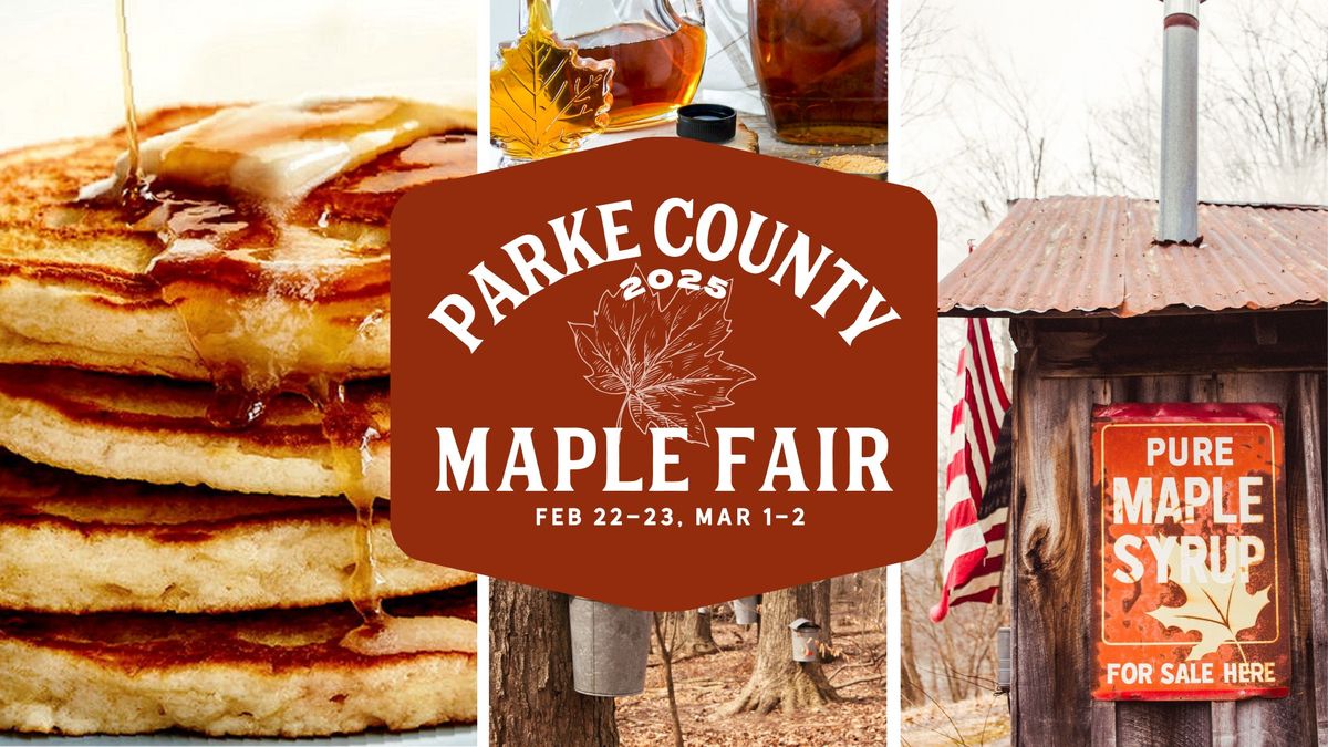 The 2025 Parke County Maple Fair