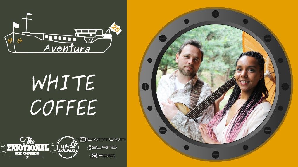 Aventura Live Unplugged mit WHITE COFFEE