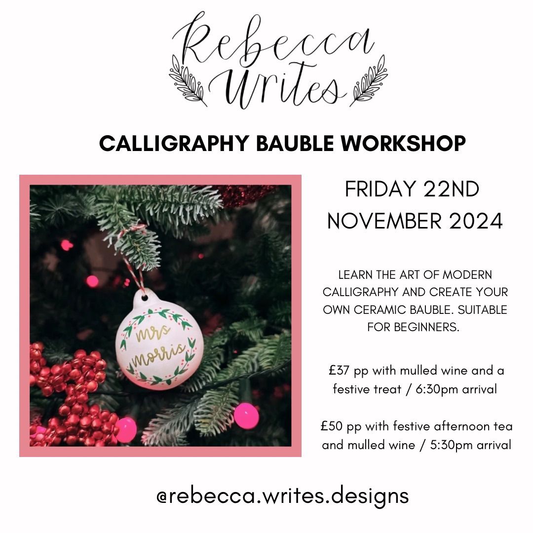 Calligraphy Bauble Workshop