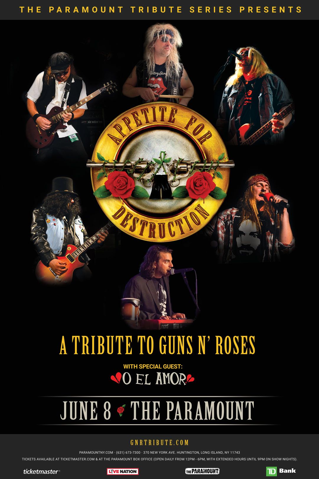 Appetite for Destruction "A Tribute to Guns N' Roses" with Special Guest: O El Amor