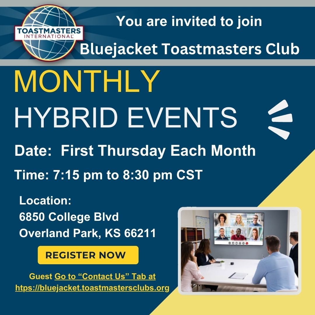 Join Bluejacket Toastmasters Monthly Hybrid Events!