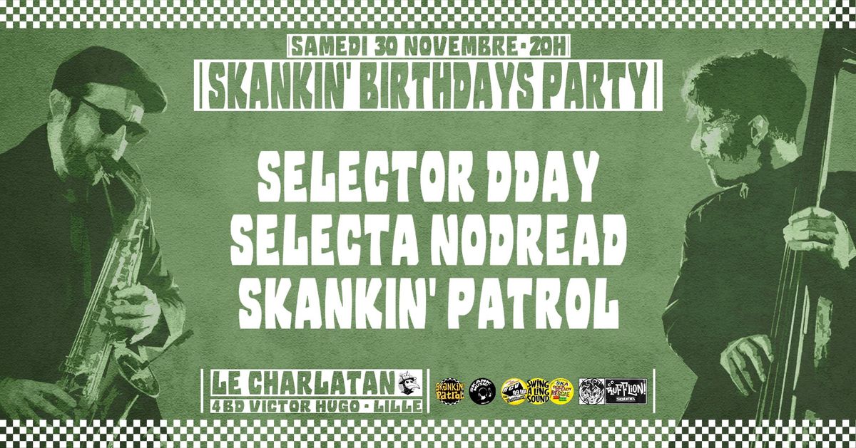 Skankin' Birthdays Party