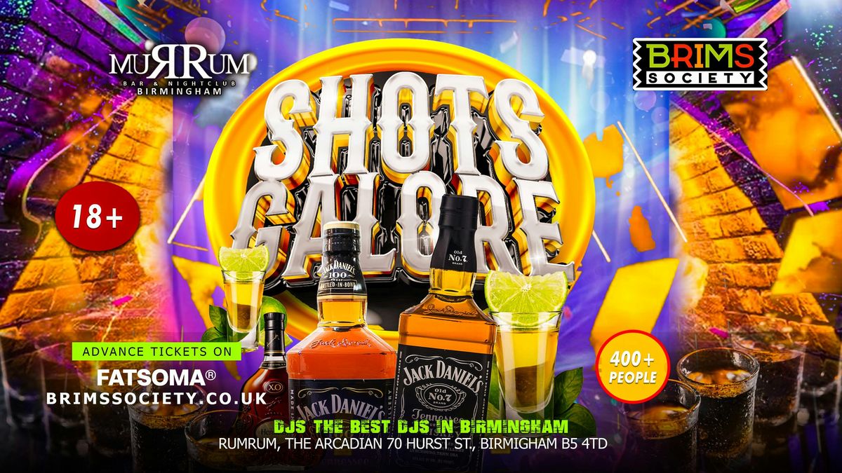 SHOTS GALORE EDT 15 | 100 FREE TICKETS | \u00a31 SHOTS FOR THE NIGHT\ud83d\ude31\ud83d\udd25