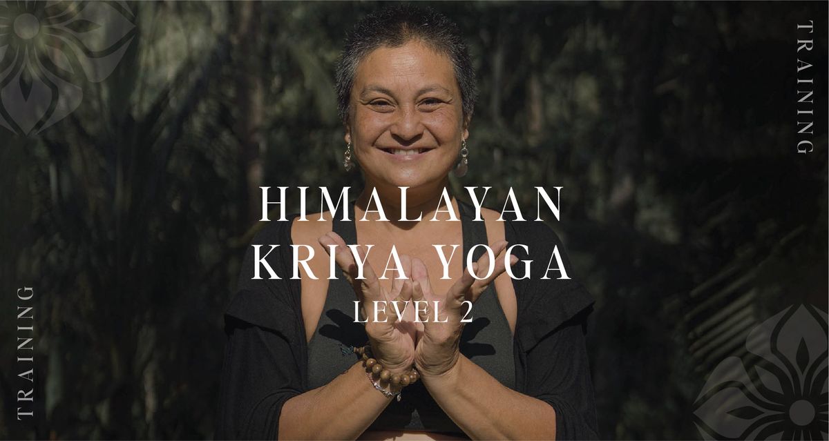 50 Hour Yoga Facilitator Training | Himalayan Kriya Level 2 with Samten