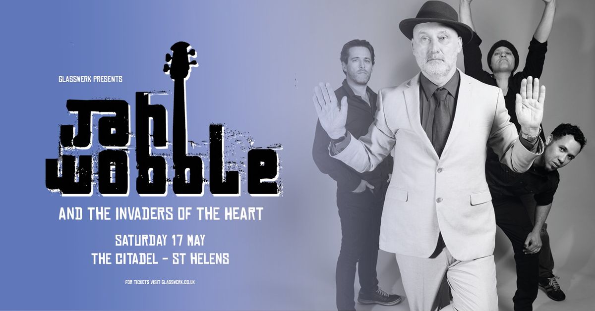 Jah Wobble And The Invaders Of The Heart live at The Citadel 