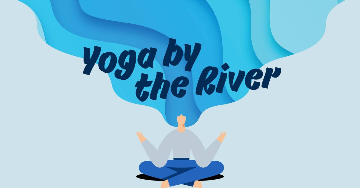 Yoga by the River