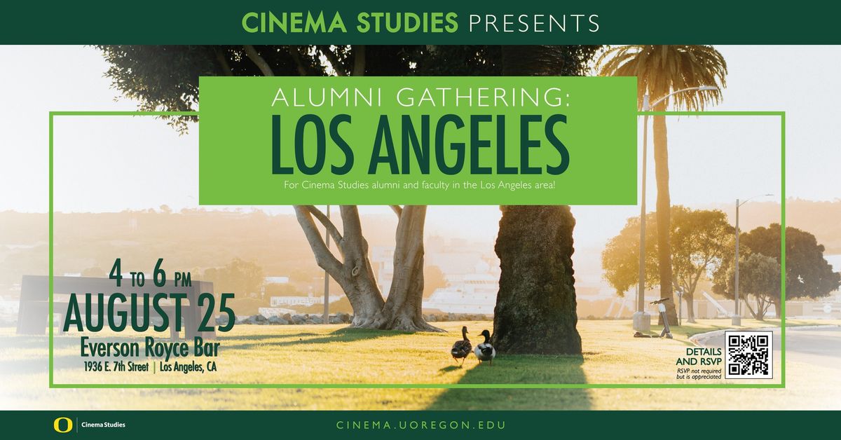 UO Cinema Studies Alumni Gathering: Los Angeles