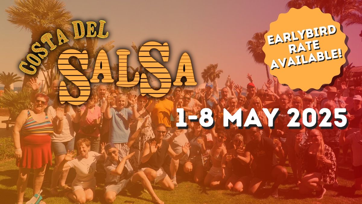 Costa Del Salsa 2025 - 1-8 May 2025 