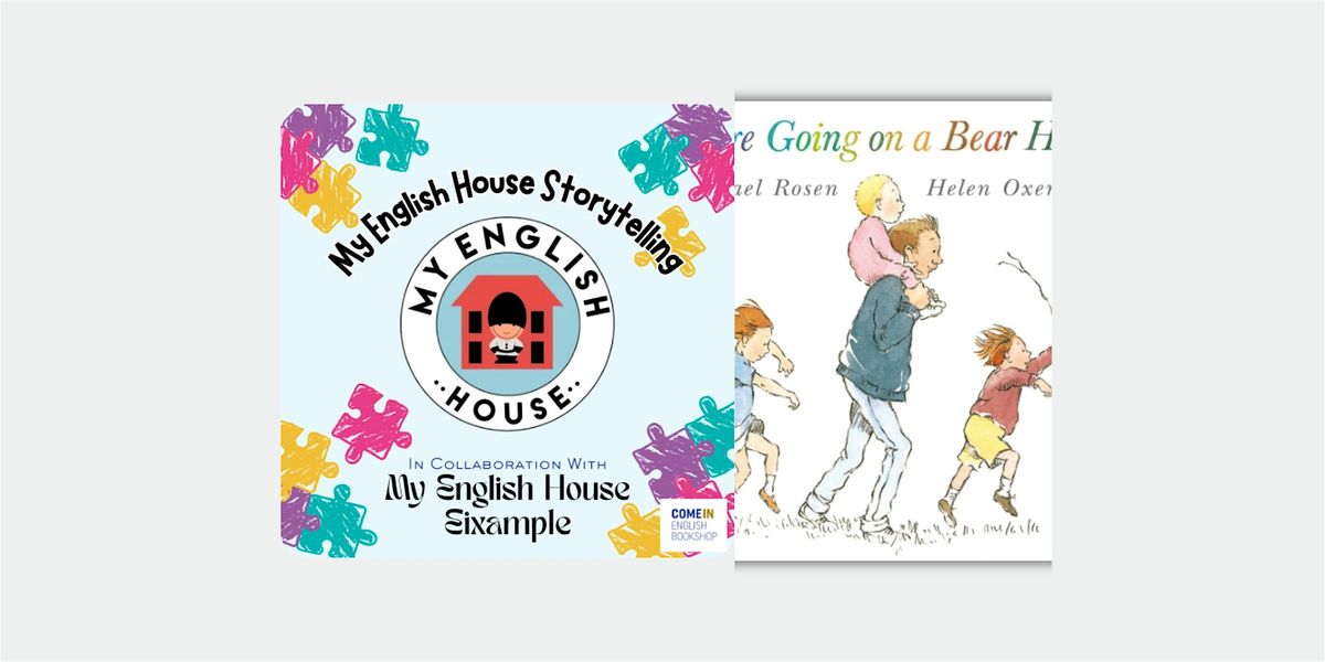 My English House Storytelling