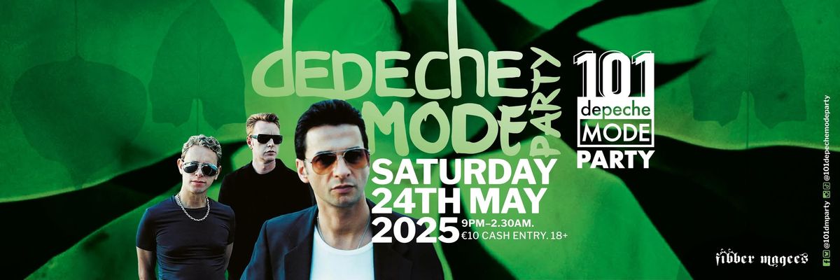 101 Depeche Mode Party, 24th May