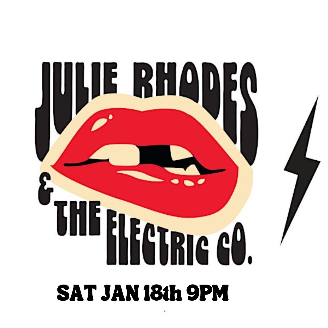 Julie Rhodes & The Electric Co