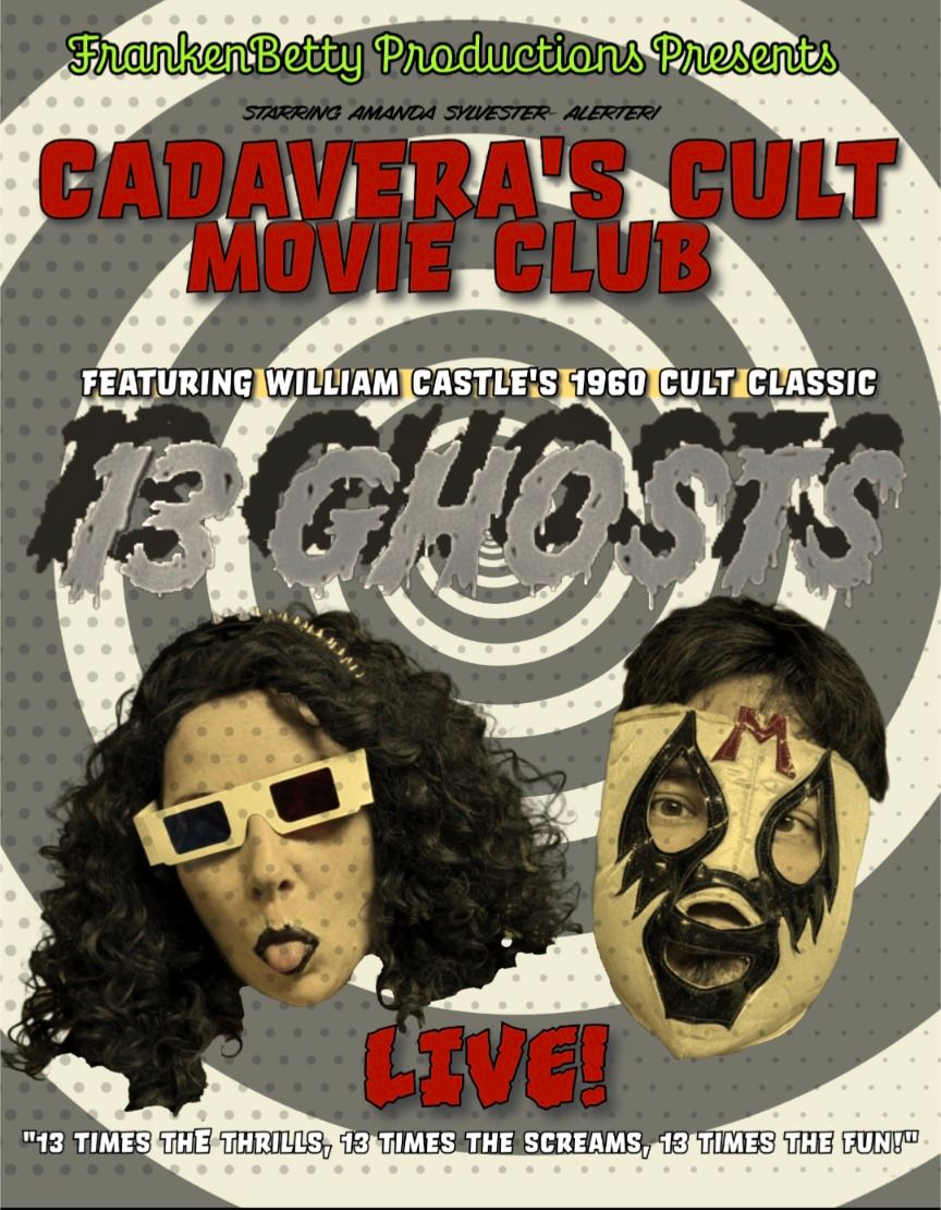 FrankenBetty Productions presents "Cadavera's Cult Movie Club" 