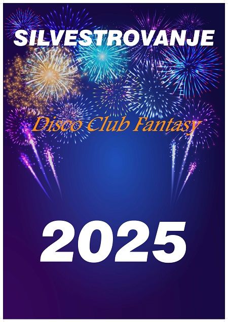 "DISCO CLUB FANTASY" SILVESTRSKI DISCO CLUB