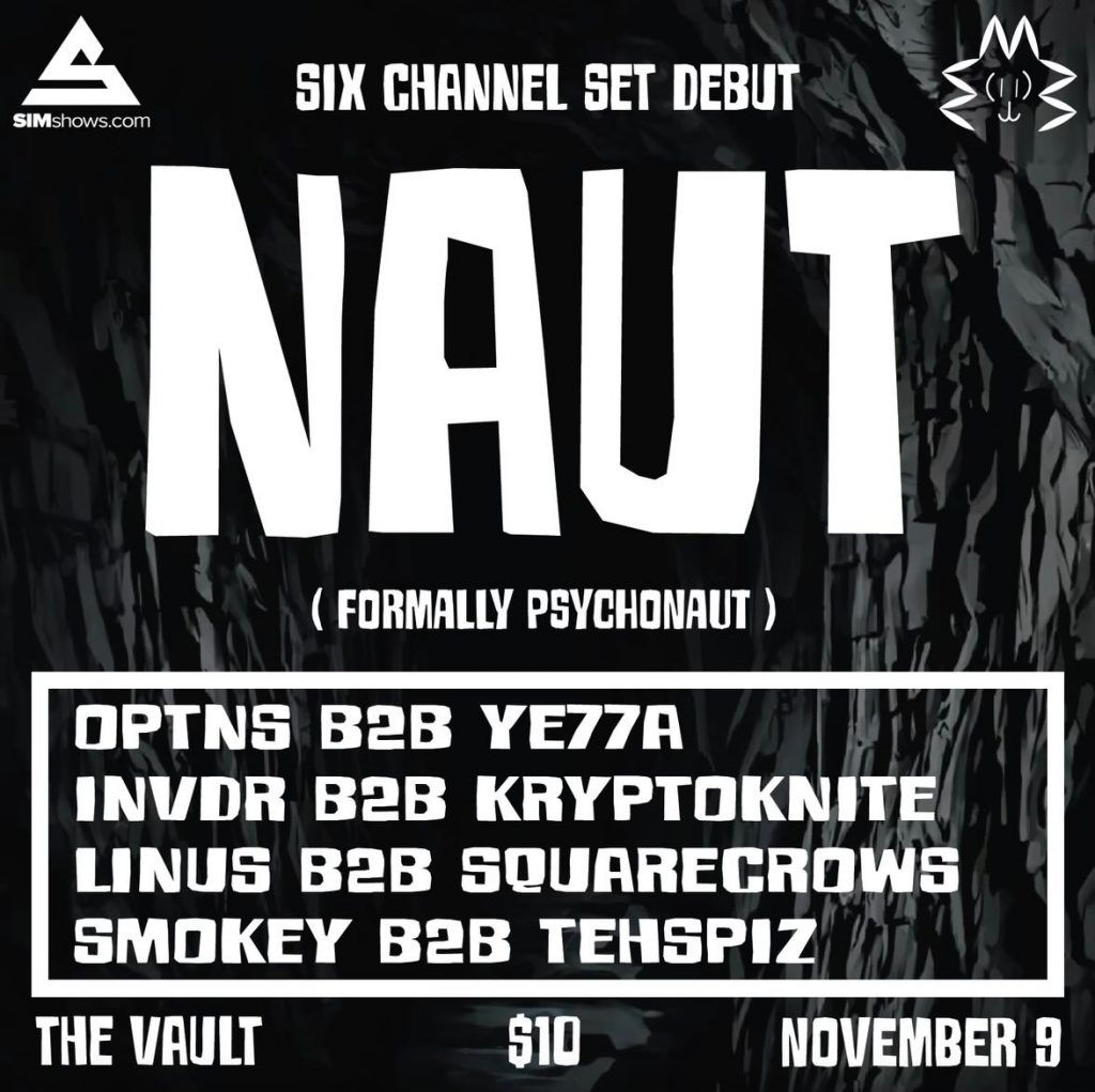 NAUT Six Channel Set Debut at The Vault