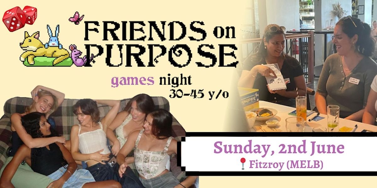 Friends On Purpose: Games Night (30-45 y\/o)